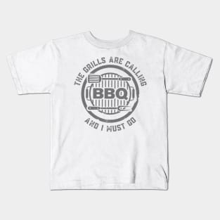 BBQ The Grills Are Calling and I Must Go Summer Barbecue Lovers Kids T-Shirt